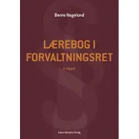 Gyldendal Lærebog i forvaltningsret | Bente Hagelund