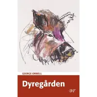 Bechs Forlag Dyregården | George Orwell